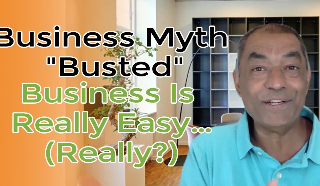 Business Myth “Busted” #01