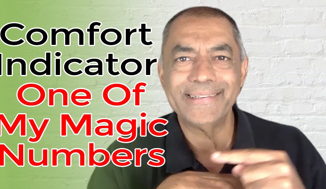 Comfort Indicator – One of My Magic Numbers