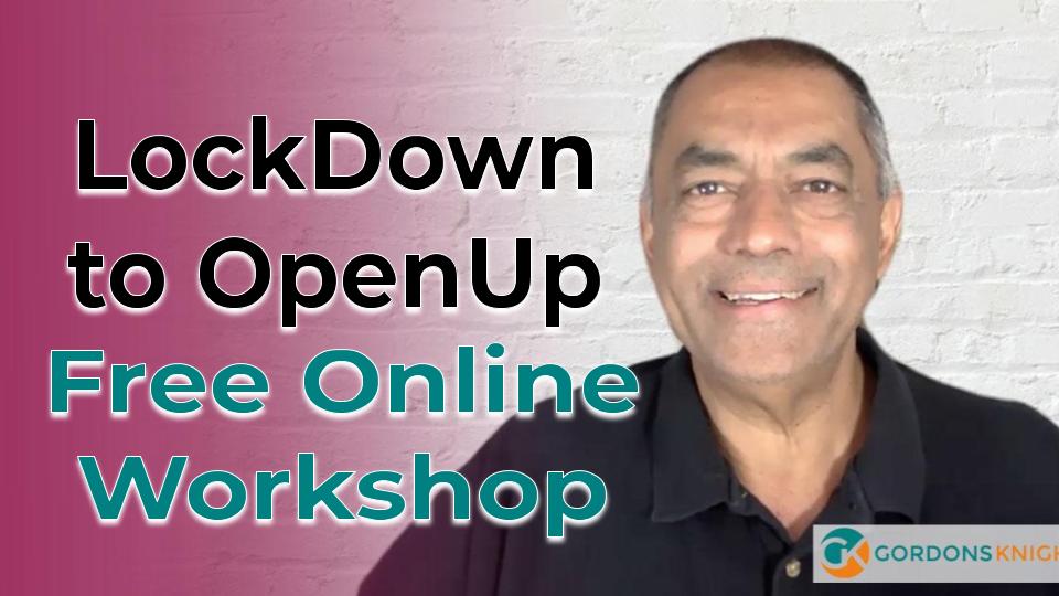 LockDown to OpenUp Free Online Workshop