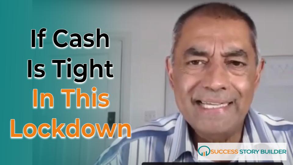 Recovery Plan P4 – If cash is tight in this lockdown